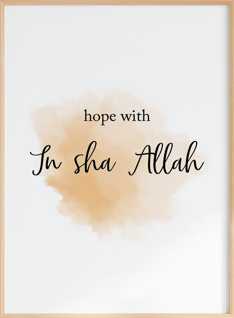 Hope With In Sha Allah Poster - Islamic Art