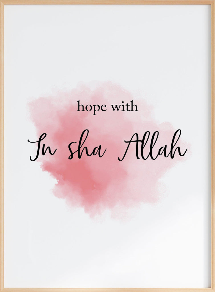 Hope With In Sha Allah Poster